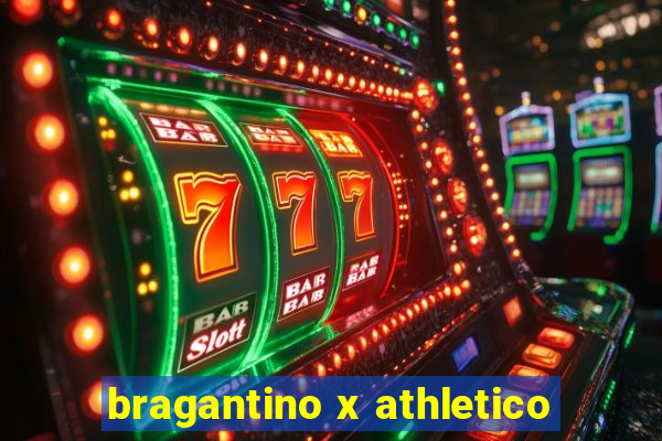 bragantino x athletico